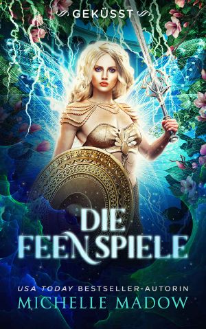 [Feenspiele 03] • Geküsst